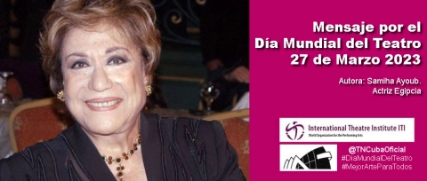 Mensaje por el Día Mundial del Teatro 2023
